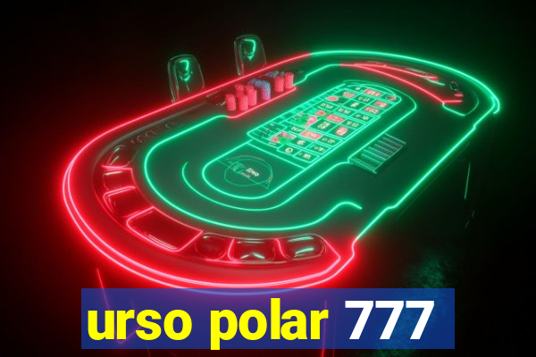 urso polar 777
